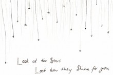 Look at the stars look how they shine for you.jpg